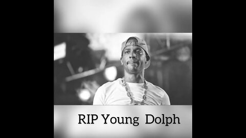 RIP Young Dolph