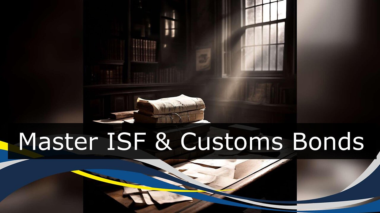 Mastering ISF and Customs Bond: Navigating Volatile Commodity Prices