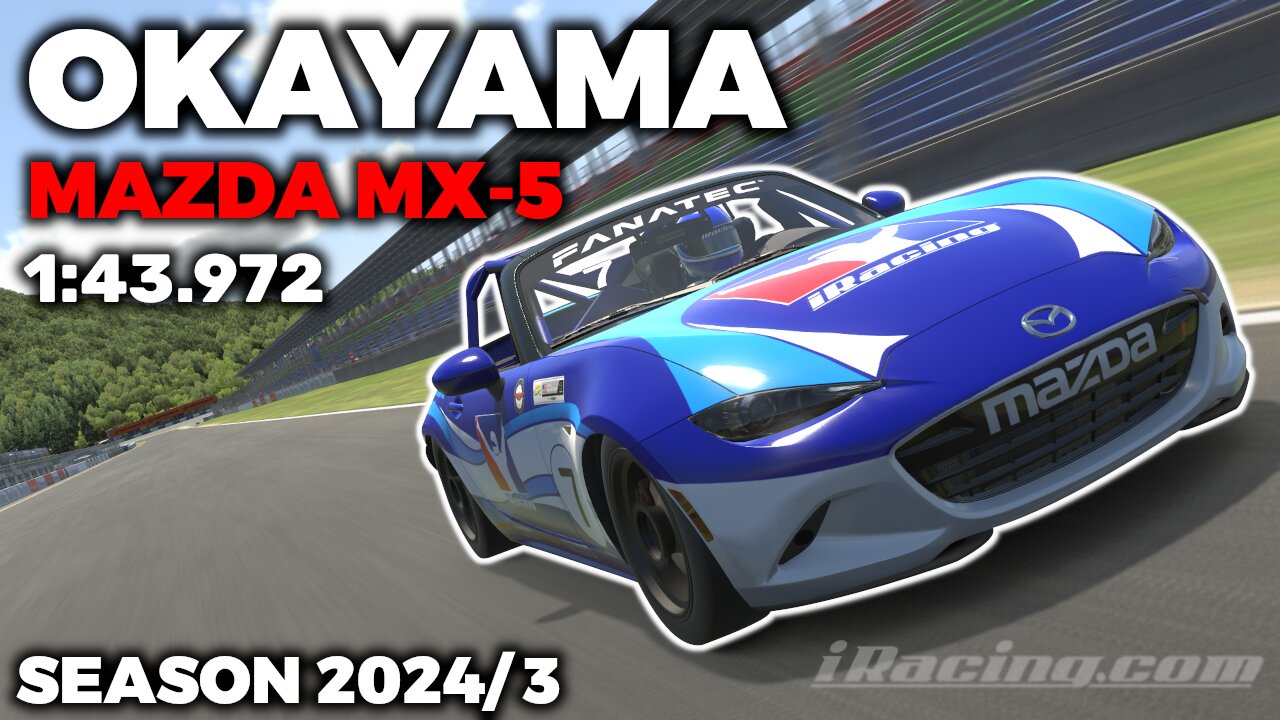 iRacing Guide MX-5 Okayama International Full Course - Hot Lap + Setup - 1:43,972