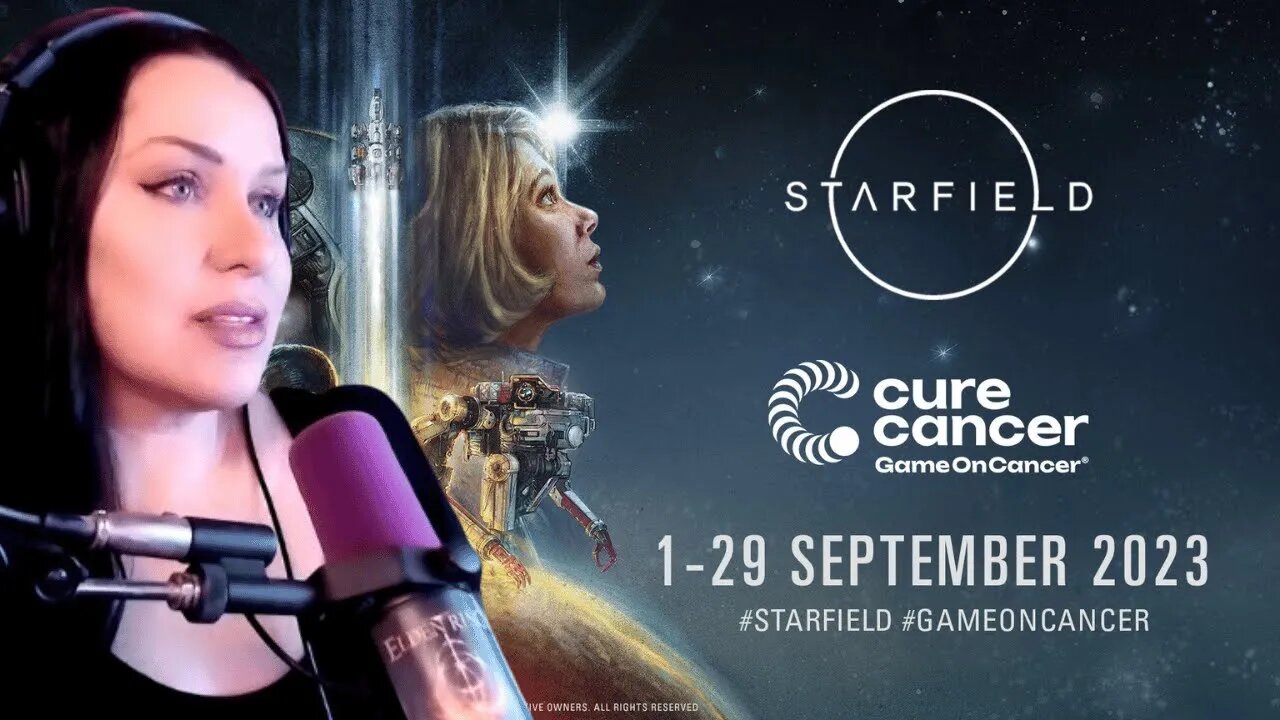 STARFIELD!!! CHARITY LIVESTREAM #gameoncancer