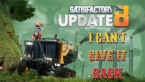 Satisfactory v 1.0 is OUT - Boomer trying to build something - Eng/PL :)