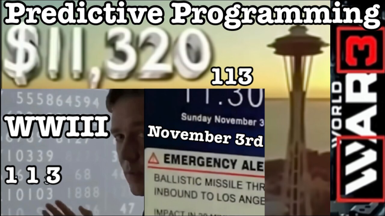 Predictive Programming November 3rd 113 311 in one Minute