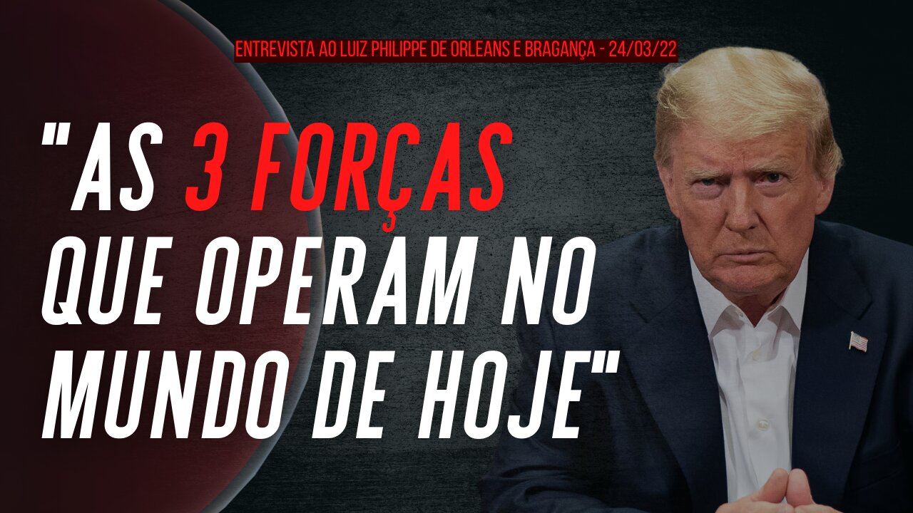 As 3 forças que operam no mundo de hoje