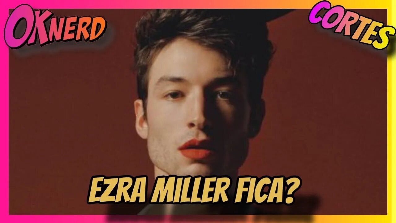 Flash para sempre? Zaslav considera manter Ezra Miller no papel