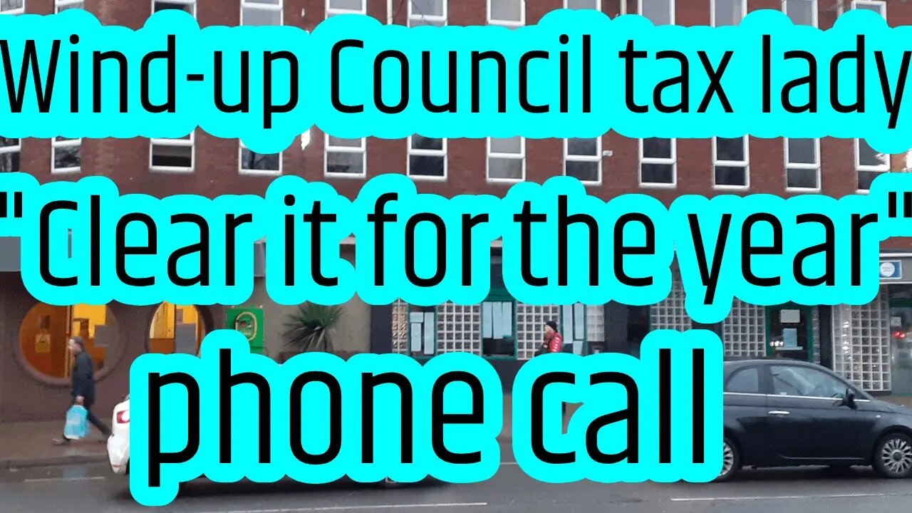 Wind-up Council tax lady - "Clear it for the year", & Christopher Pincher