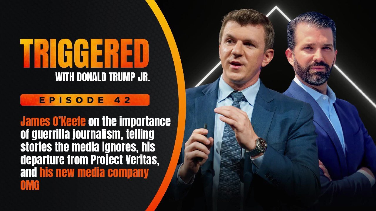 THE NEW MEDIA ERA IS HERE: Live w/ Journalist James O'Keefe, Plus Biden Corruption in Full Focus | TRIGGERED Ep.42