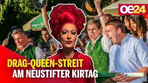 Drag-Queen-Streit am Neustifter Kirtag