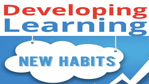 Developing Learning Habits Week 2