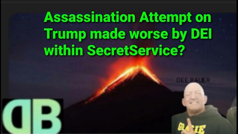 Assassination Attempt on Trump made worse by DEI in Secret Service