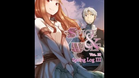 Spice & Wolf Vol. 20 Spring Log III
