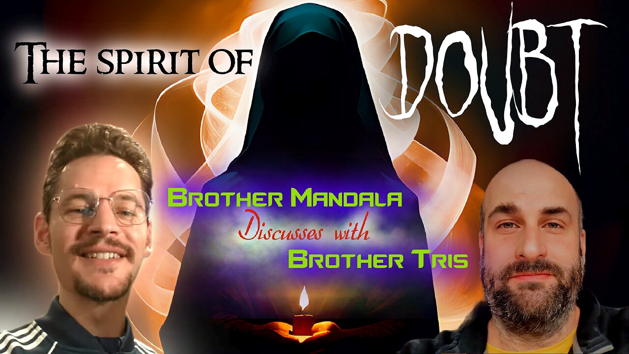 The Spirit of DOUBT