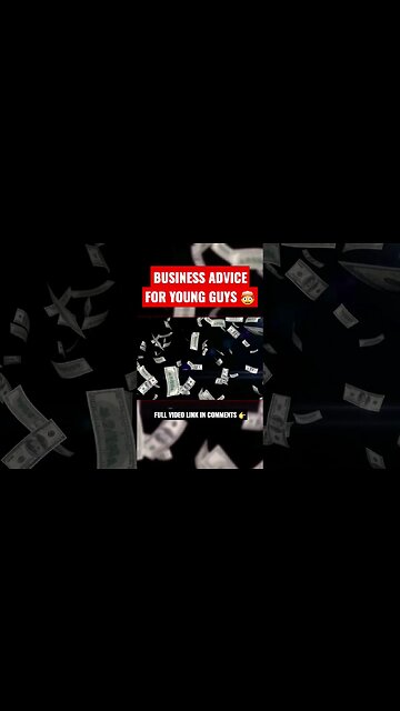 BUSINESS Advice for Young Guys 🤯 💰