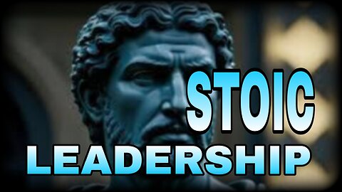 🔱STOIC LEADERSHIP🔱