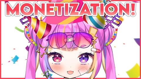 【Monetization Celebration】WAAAAAAAAAA