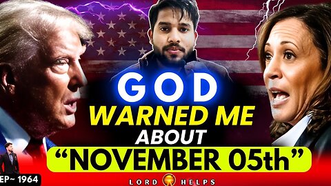 Watchout For Nov 5 - Trump News - Prophetic Word Today - 10/27/24.