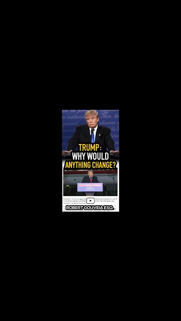 Trump: Why Would Anything CHANGE? #shorts