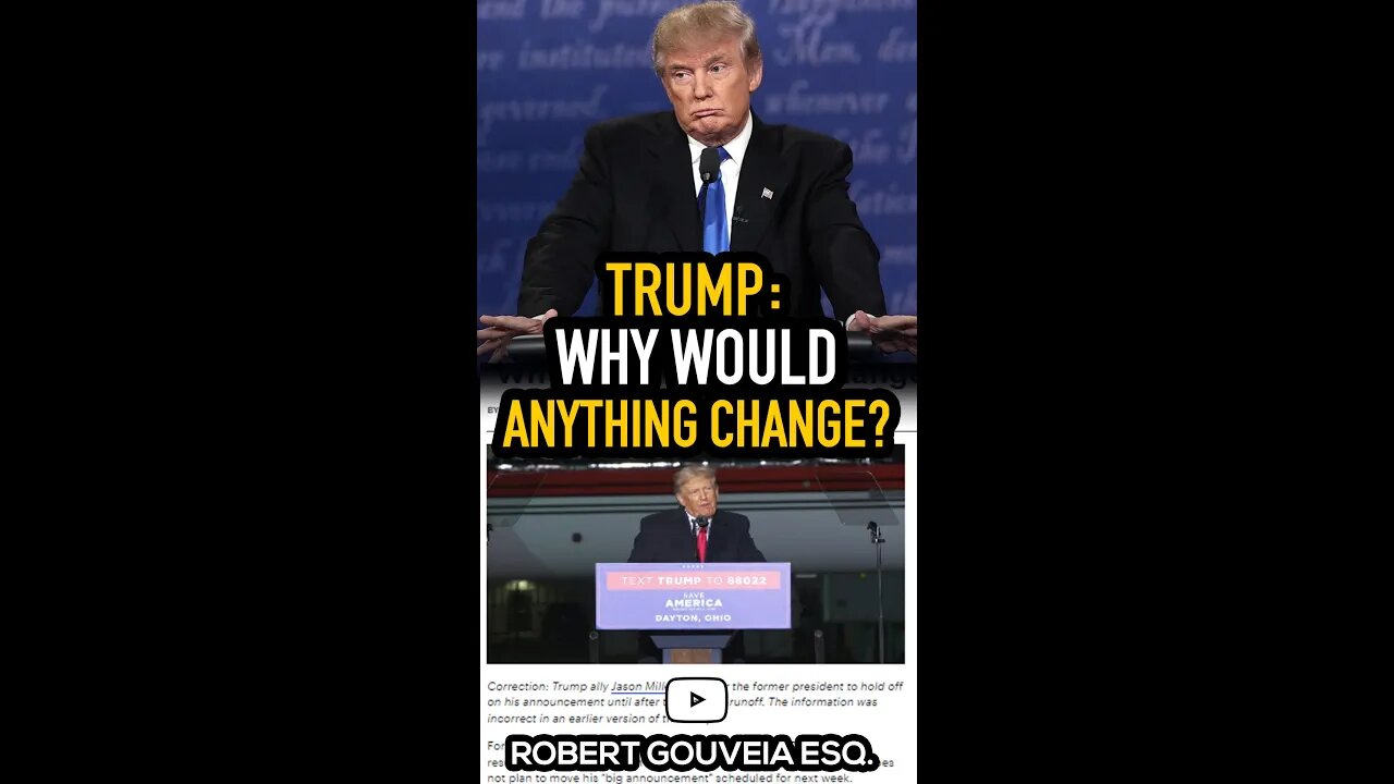 Trump: Why Would Anything CHANGE? #shorts