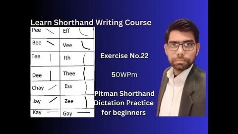 Exercise No.22 Pitman Shorthand Dictation | Stenography | learn Shorthand Writing | 50 WPM Dictation