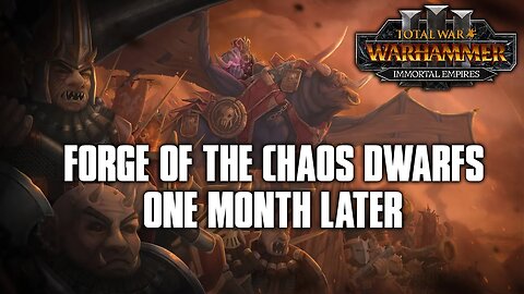 Forge of the Chaos Dwarfs Regiments of Renown Showcase - Total War: Warhammer 3 | 3.0