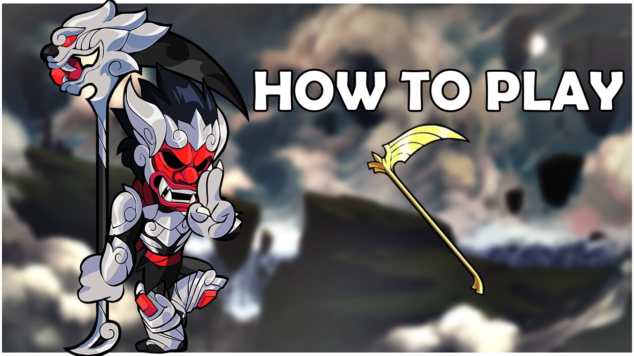 Brawlhalla - Scythe guide!