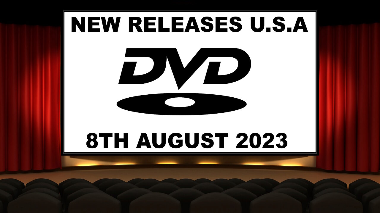 NEW DVD Releases [8TH AUGUST 2023 | U.S.A]