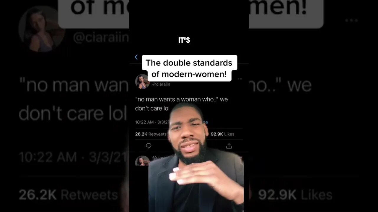 The Double Standards of Modern Women