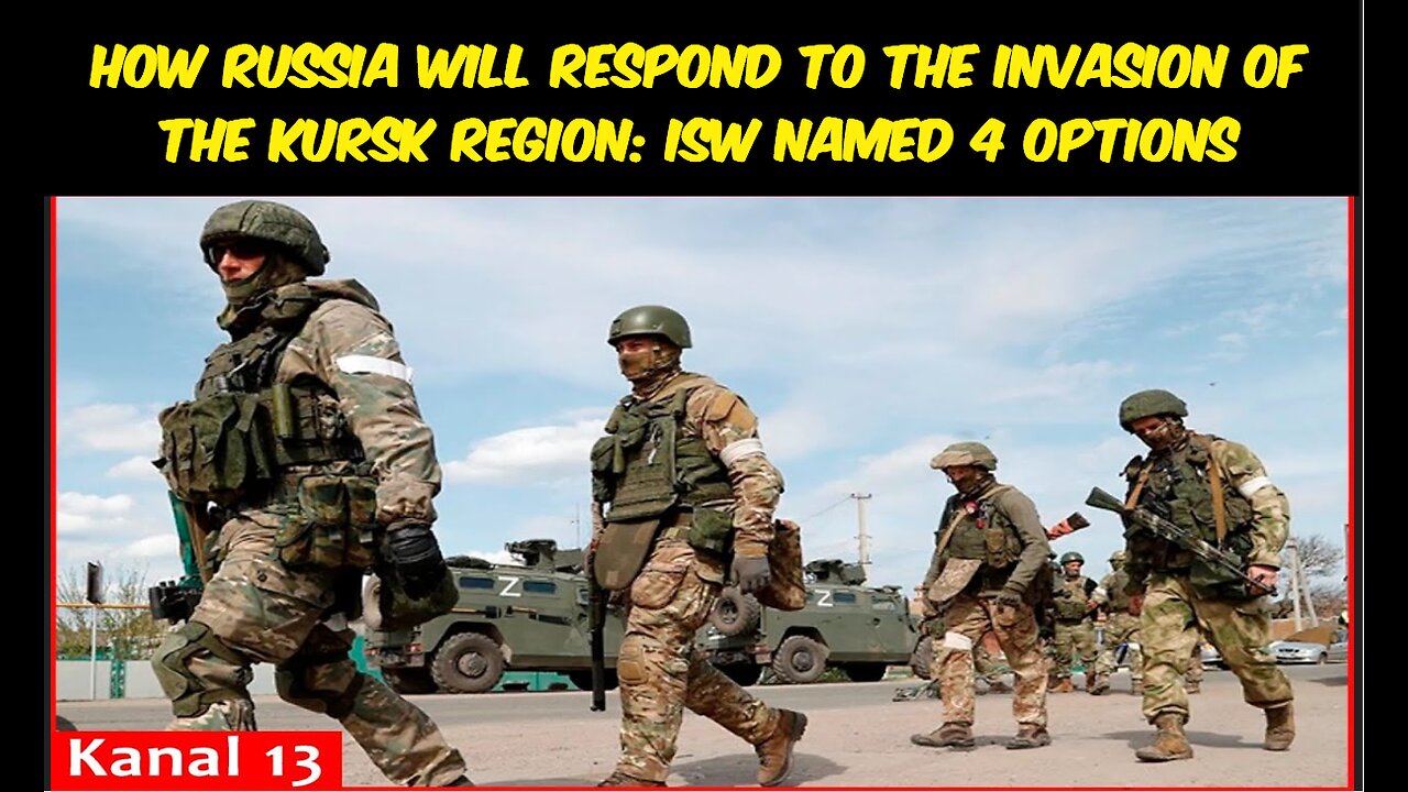 How Russia will respond to the invasion of the Kursk region: ISW named 4 options