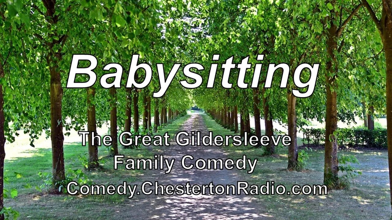 Babysitting - The Great Gildersleeve