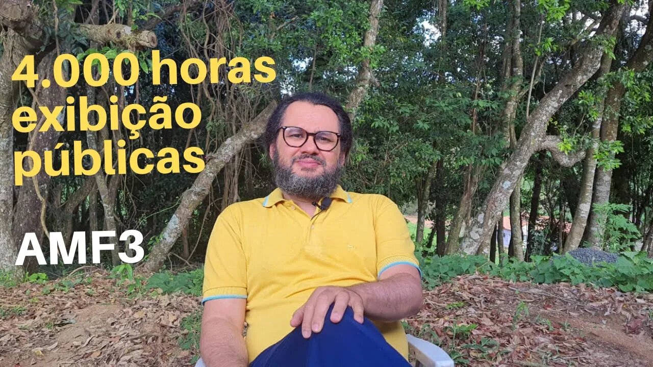 4000 horas no Canal AMF3.