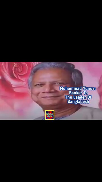 Mohammad Yunus: Banker of the poor to the leader of Bangladesh