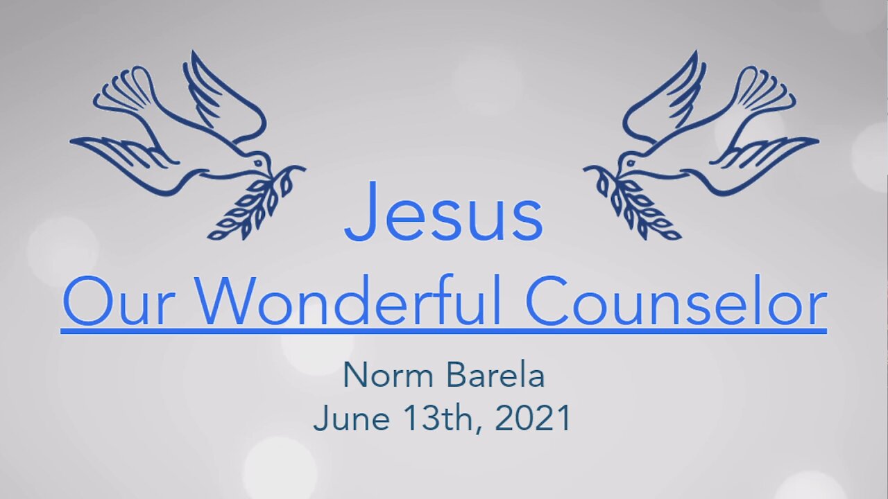 JESUS Our Wonderful Counselor