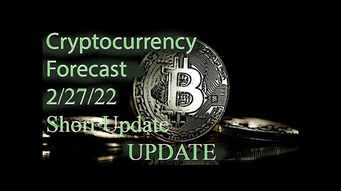 cryptocurrency forecast 2/27/22