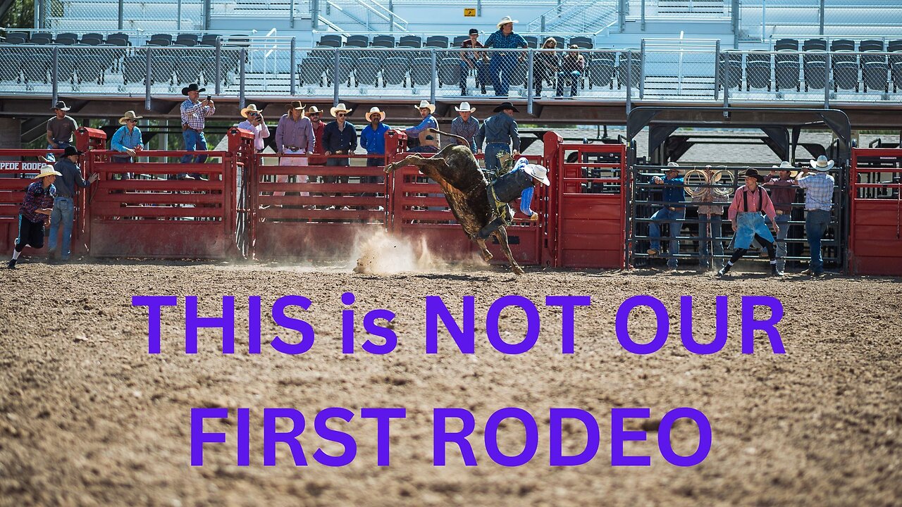 THIS is NOT OUR FIRST RODEO ~ JARED RAND 08-29-2024 #2304