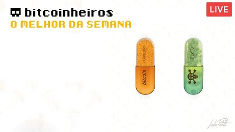 Live - O melhor da semana do bitcoin