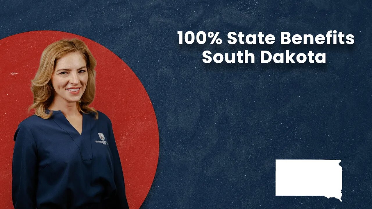 100% State Benefits- South Dakota