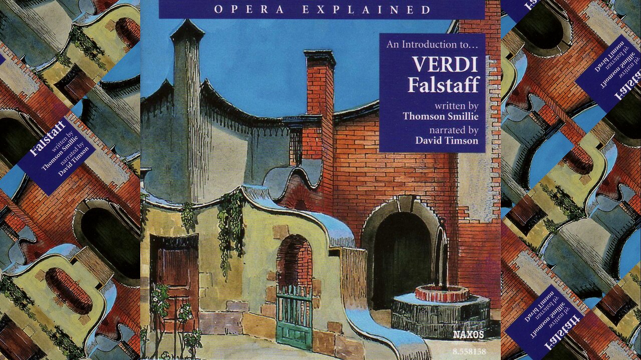 Opera Explained | Falstaff by Giuseppe Verdi (Audio)