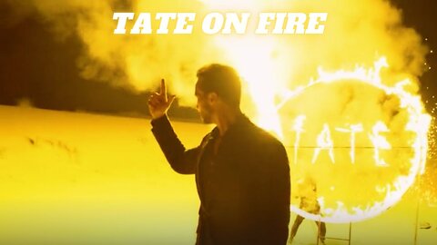 Tate on fire🔥🔥🔥