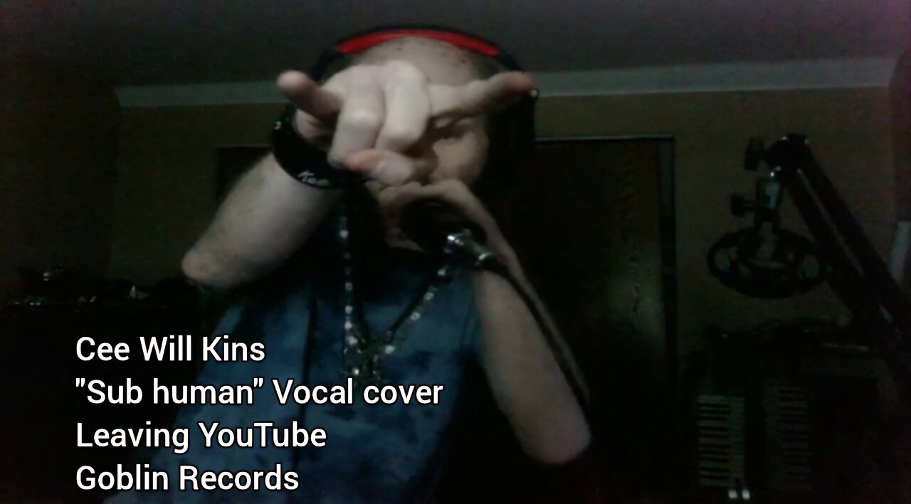 Cyraxx YouTube 10-10-24 Sub human Vocal cover