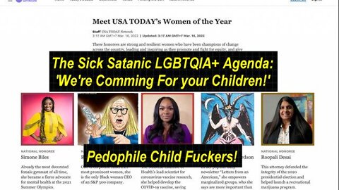 MrE: Meet USA Today's LGBTQIA+ Pedophile Transvestites of the Year! [25.03.2022]