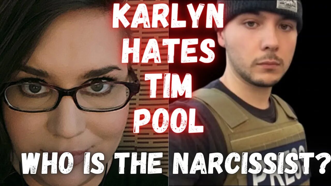 KARLYN B BEGS TIM POOL TO LISTEN.