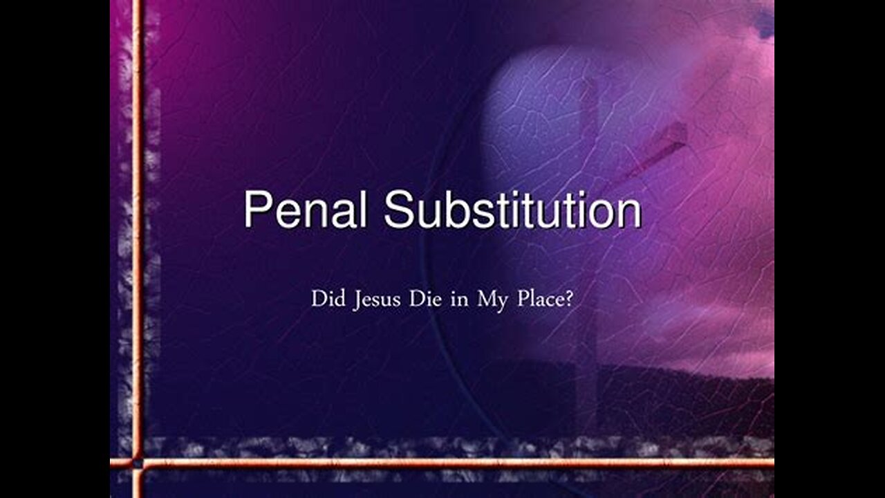PENAL SUBSTITUTION LIES_Break Through Religious Crap-Pt 3 (Why Christianity Is Full Of Hypocrites)