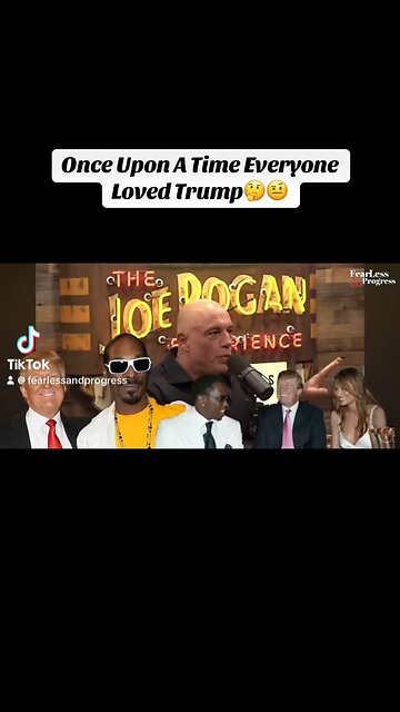 Once Upon A Time Everyone Loved Trump🤔🤨