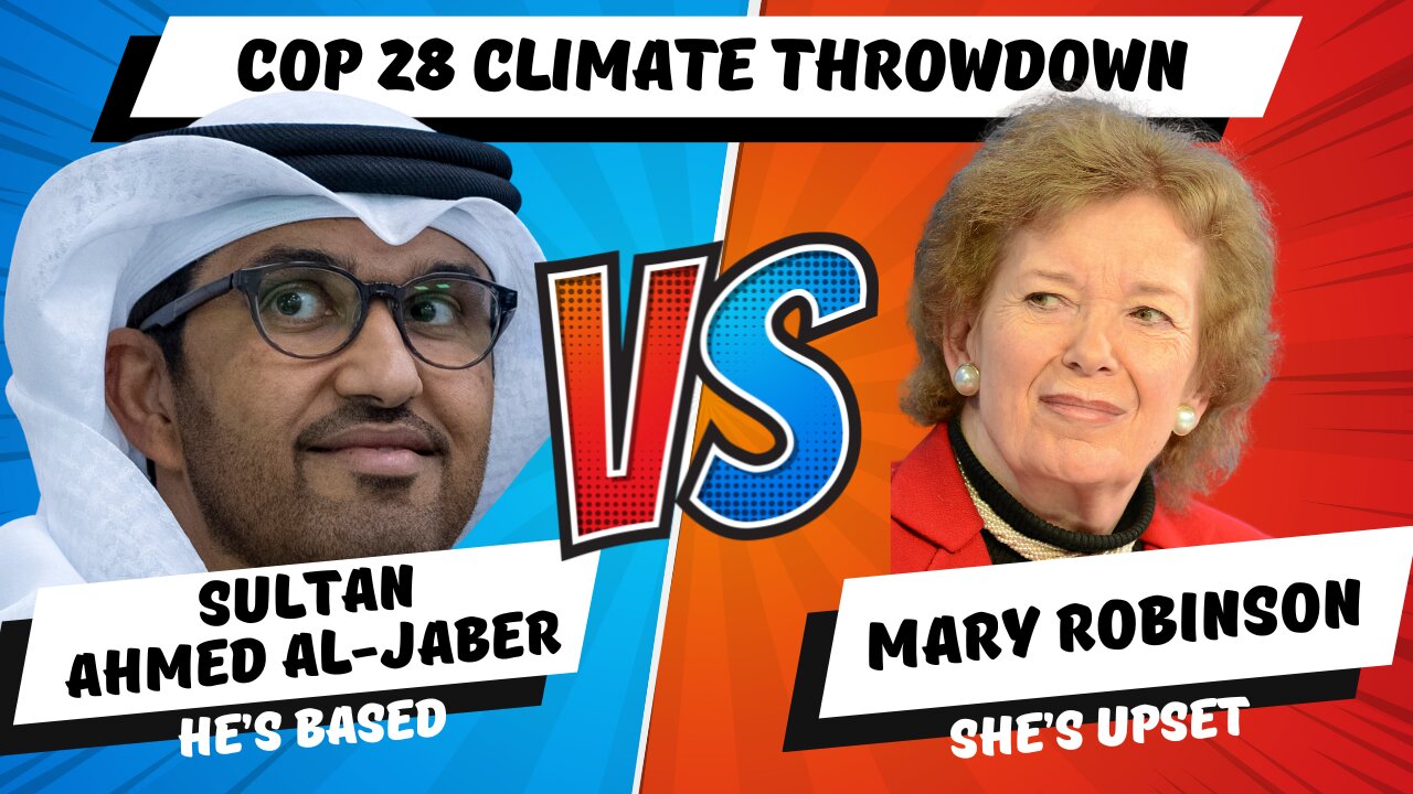 Sultan Al Jaber vs Mary Robinson: A Climate Throw Down