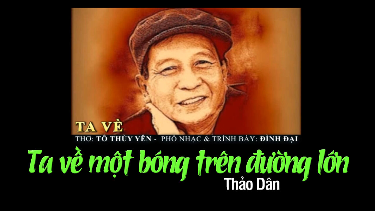 Việt Linh: Ta về một bóng trên đường lớn