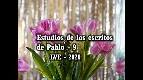 Estudios de los escritos de Pablo 9 - Romanos 4 y 5