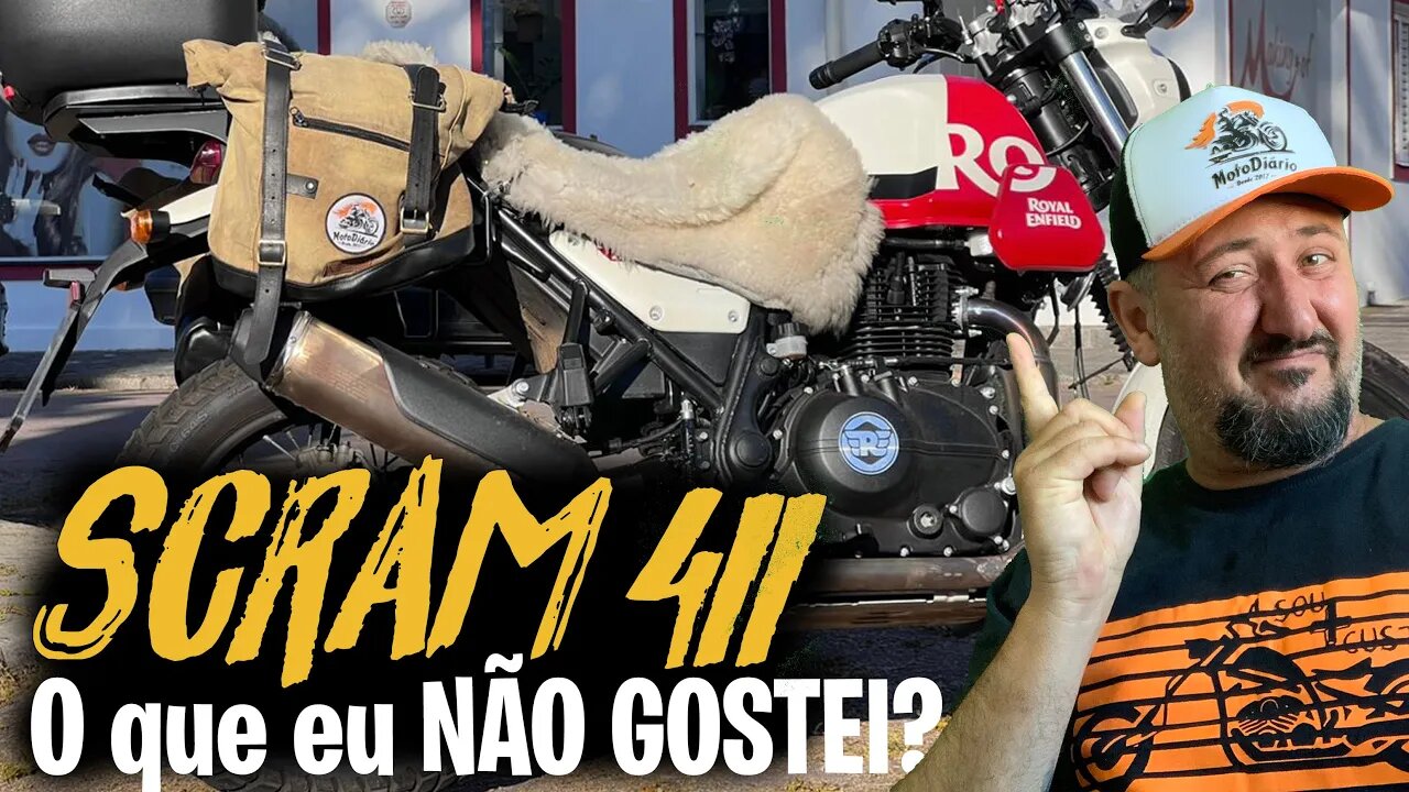 Royal ENFIELD Scram 411: O QUE EU NÃO GOSTEI?