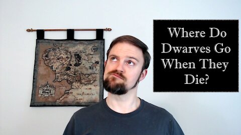 Where Do Tolkien’s Elves, Men, and Dwarves Go When They Die?