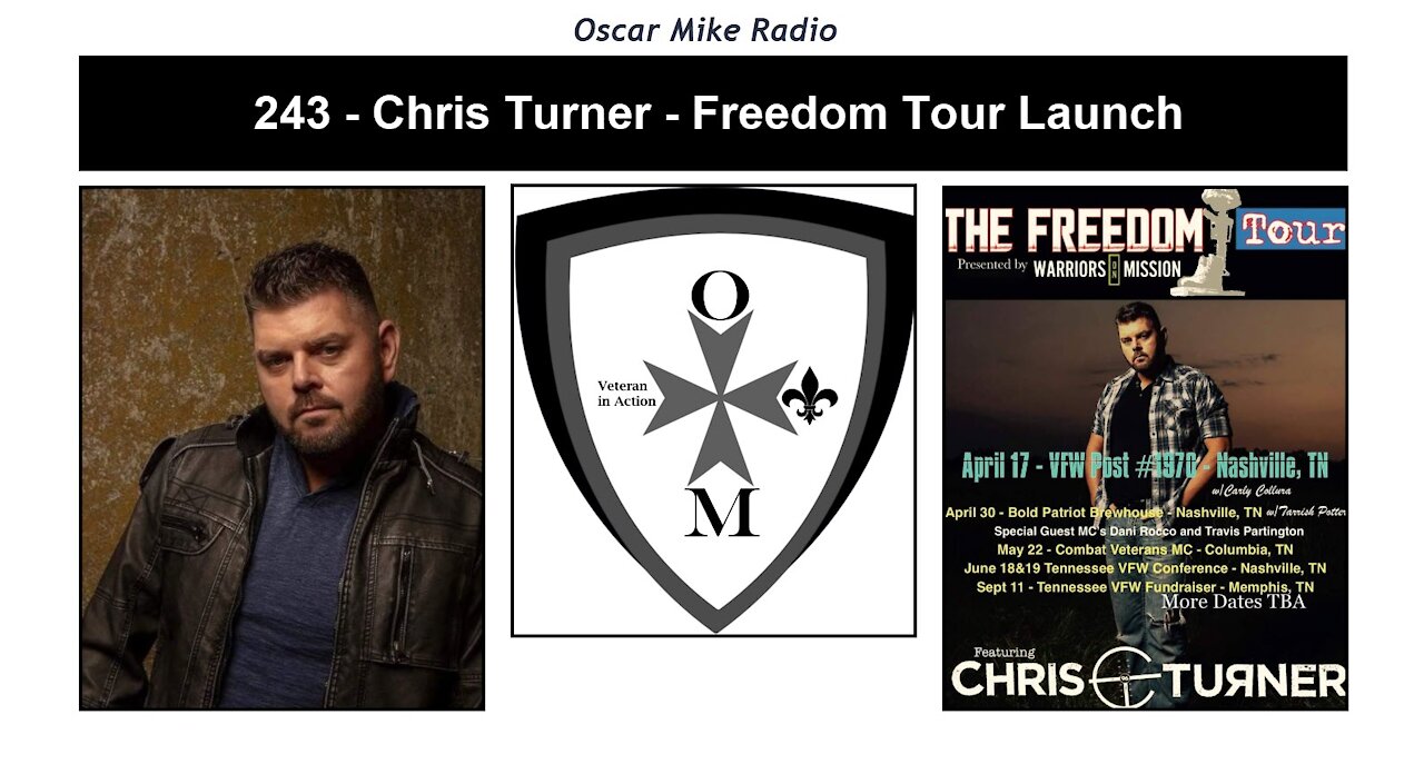 243 - Chris Turner - The Freedom Tour Launch