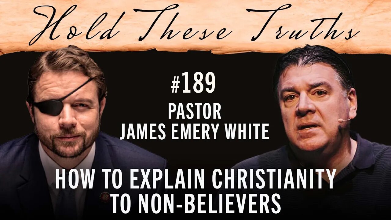 How to Explain Christianity to Non-Believers | Pastor James Emery White