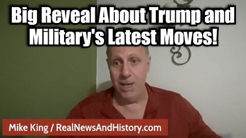 Mike King - Big Reveal About Trump And Military's Latest Moves - 10/27/24.